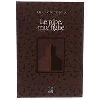 Books Le Pipe, Mie Figlie by Franco Coppo